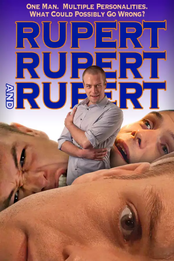Rupert Rupert And Rupert (2019)